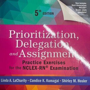 Prioritization, Delegation, & Assignment -5th Edition -  Brand New - Never Used